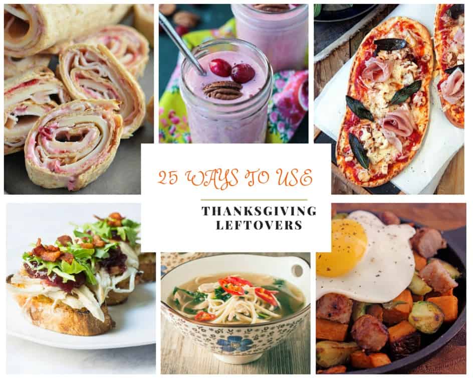 25 ways to use thanksgiving leftovers