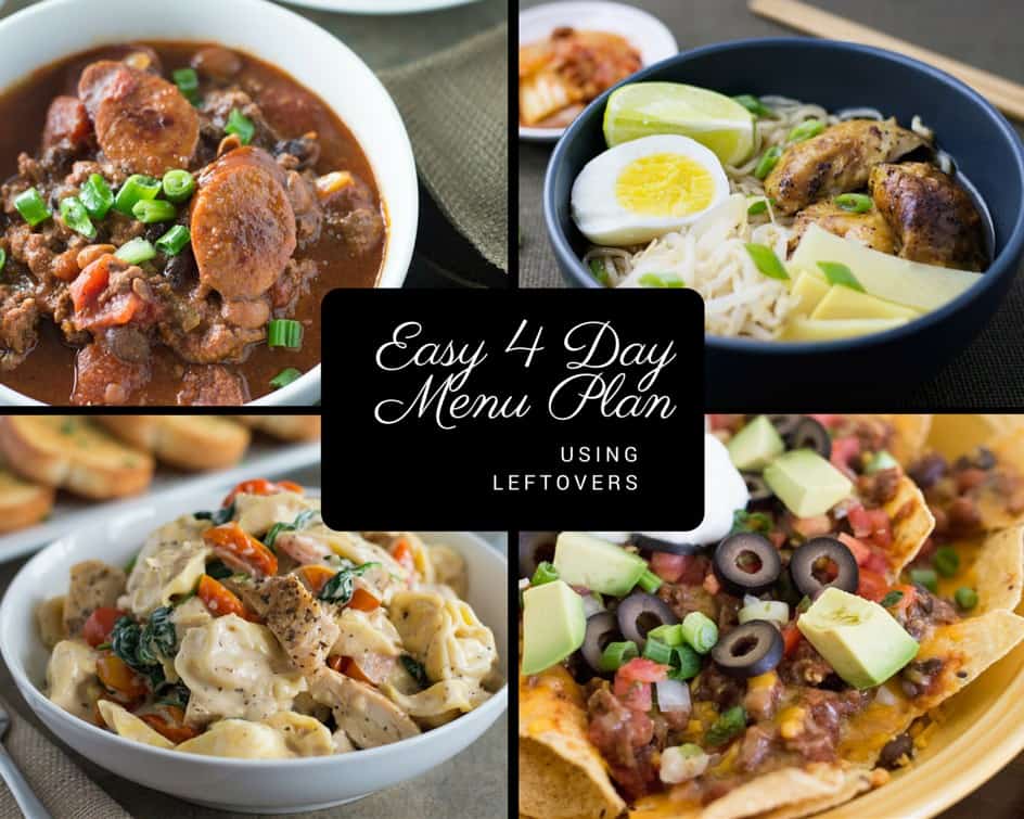 easy 4 day menu plan using leftovers