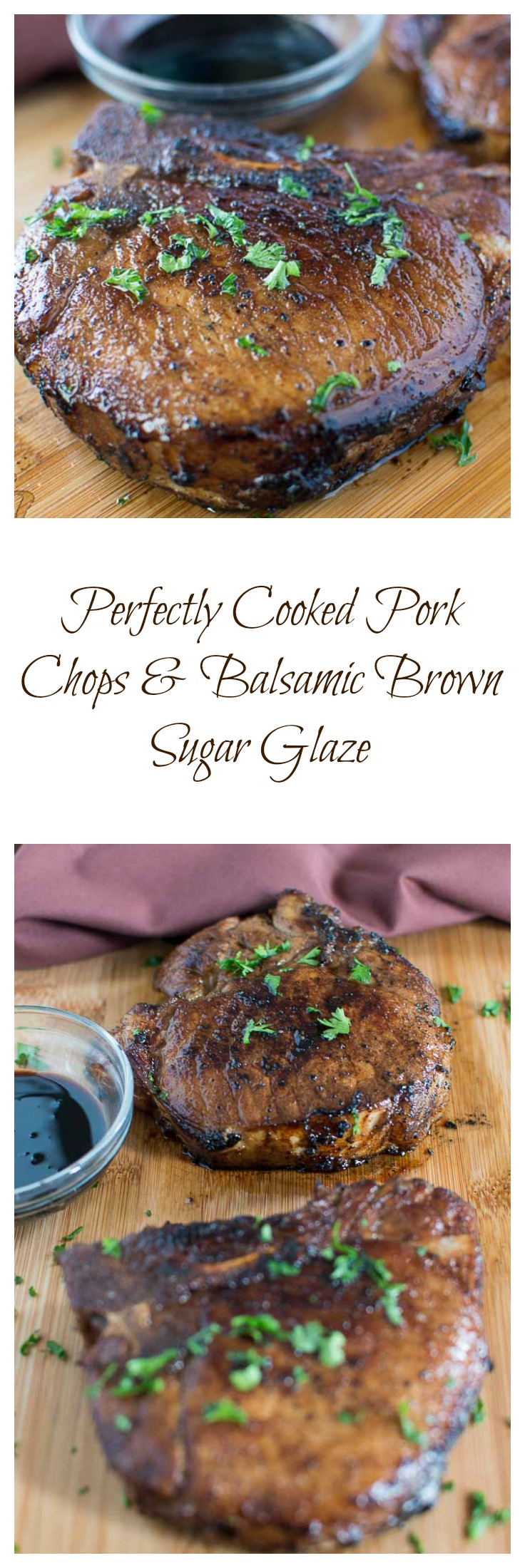 Perfectly cooked pork chops with balsamic brown sugar glaze